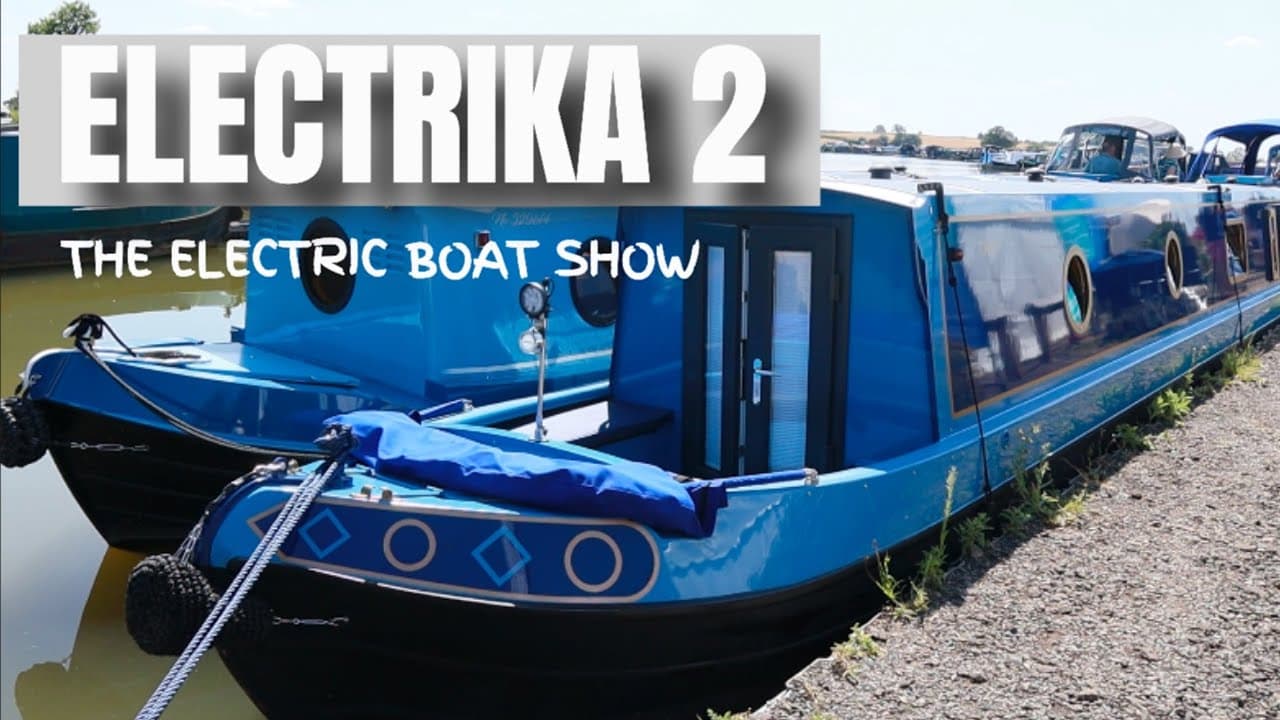 Prop Fix & The Electric Narrowboat Show - Electrika 2