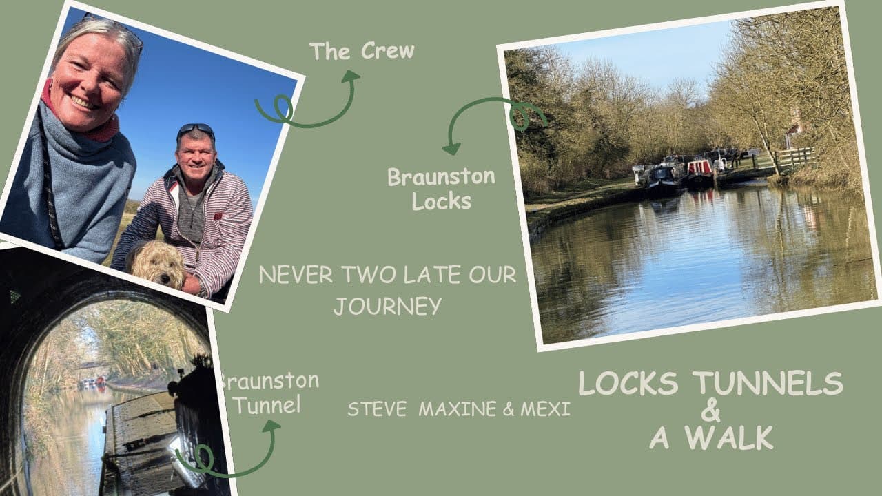 Braunston Adventure: Locks, Tunnels, and a Beautiful Walk!