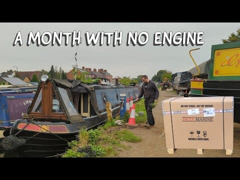 Preparing for a new narrowboat engine - vlog 96