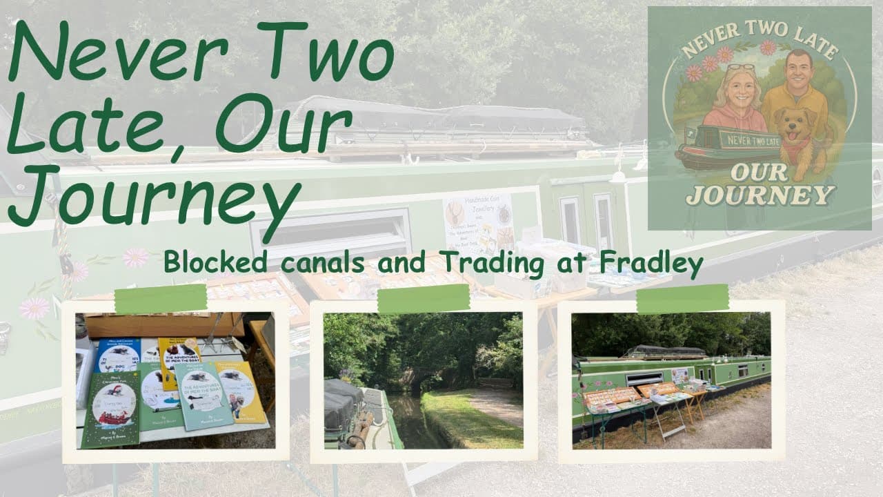 Boats Block the Canal & Trading at Fradley – Sunshine, Cruising & Great Company!