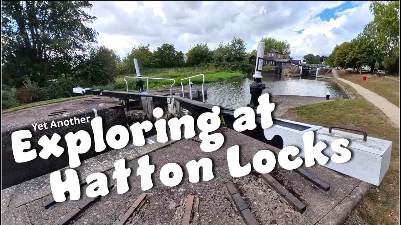 #160 Yet Another Exploring at Hatton Locks on the Grand Union Canal