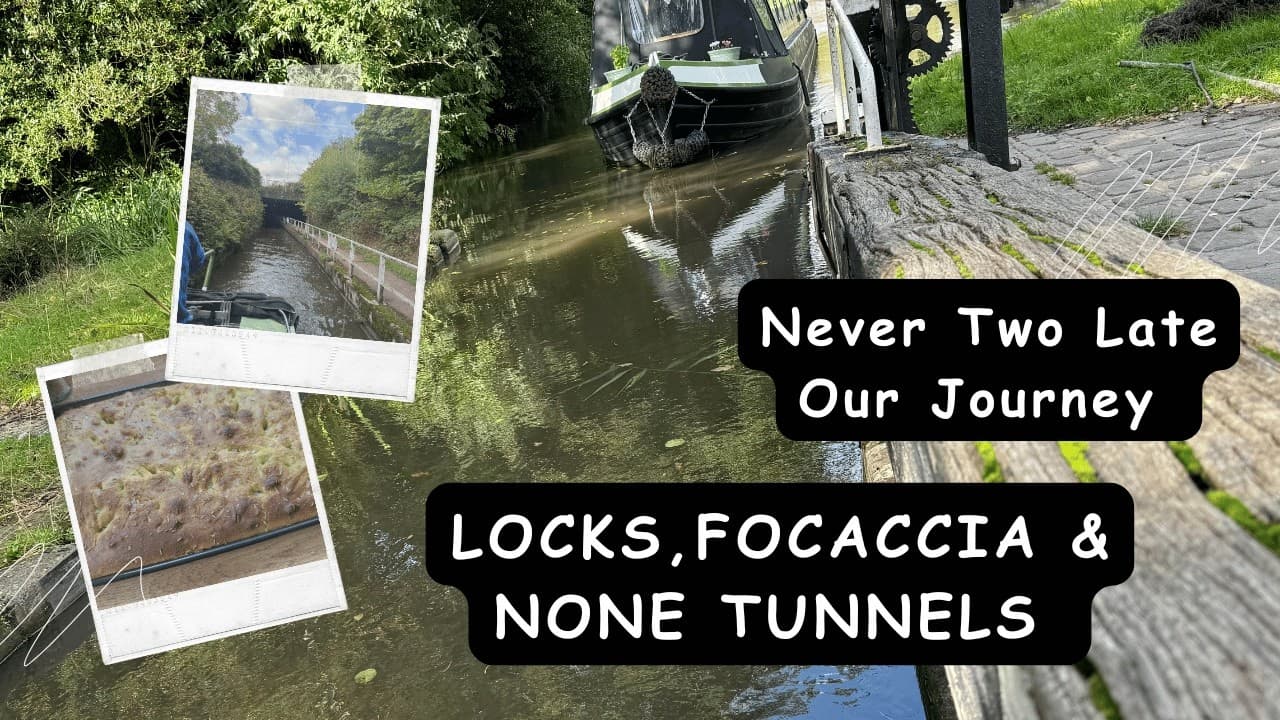 Journeying to Fradley: Navigating Tunnels, Locks, and Baking Focaccia!