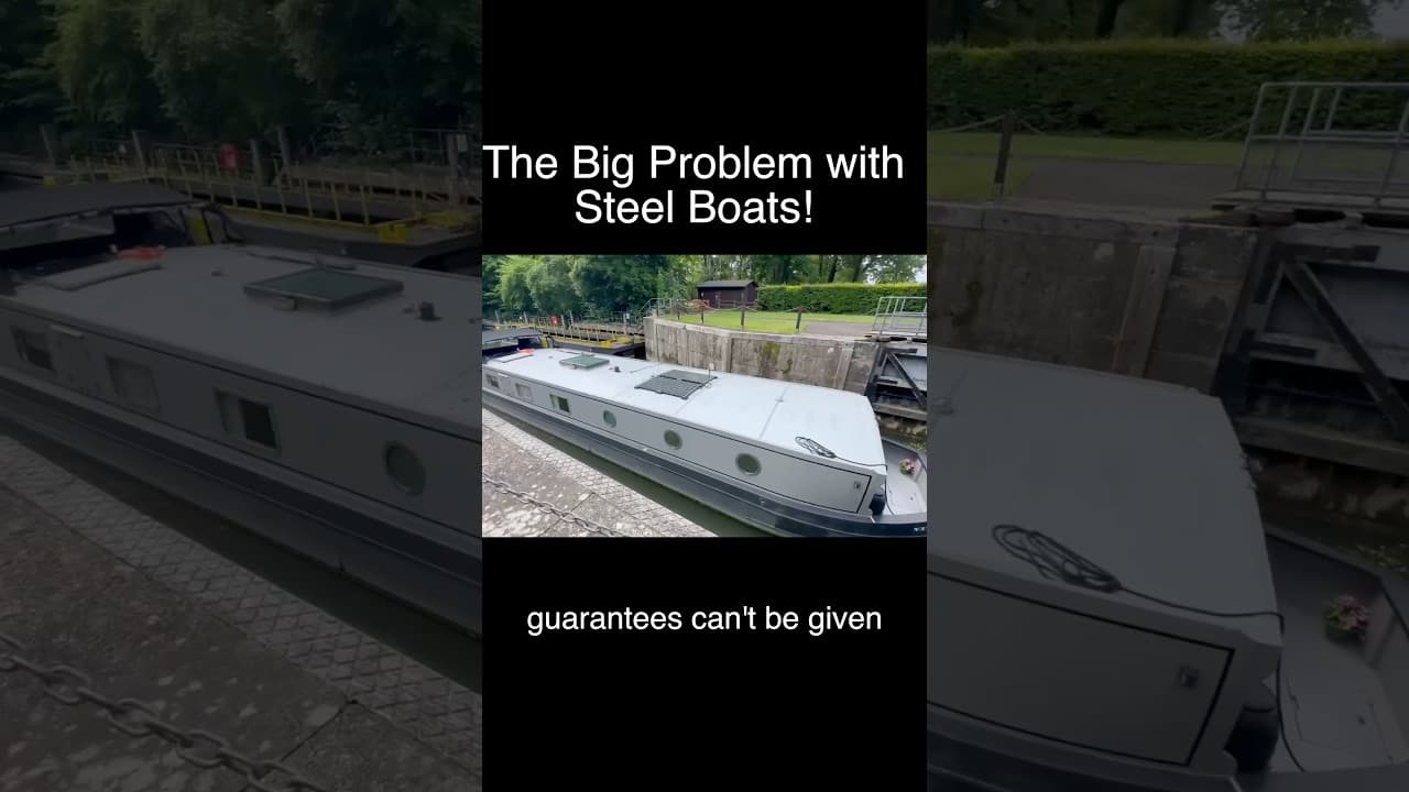 The Big Steel Boat Problem | Buyers Need to Know #BigSteelBoatProblem #CanalBoatBuild #boatbuild