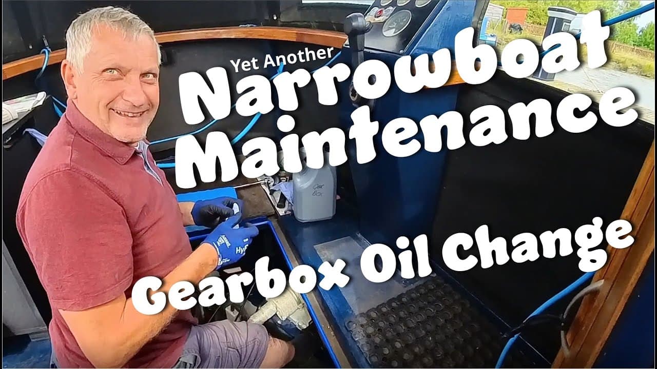 #158 Yet Another Narrowboat Maintenance - Gearbox Oil Change - How I do vlog