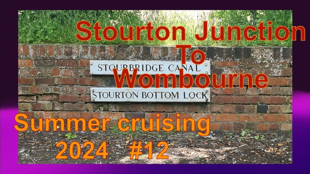 Staffs & Worcs Canal Stourton Junction to Wombourne #12 Summer cruising 2024 #narrowboat #gardner2lw