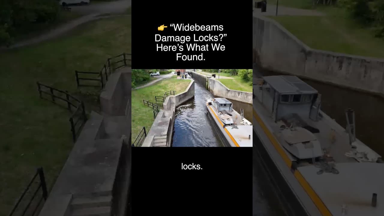 Are Widebeams Ruining UK Locks? #widebeam #canallife #ukcanals