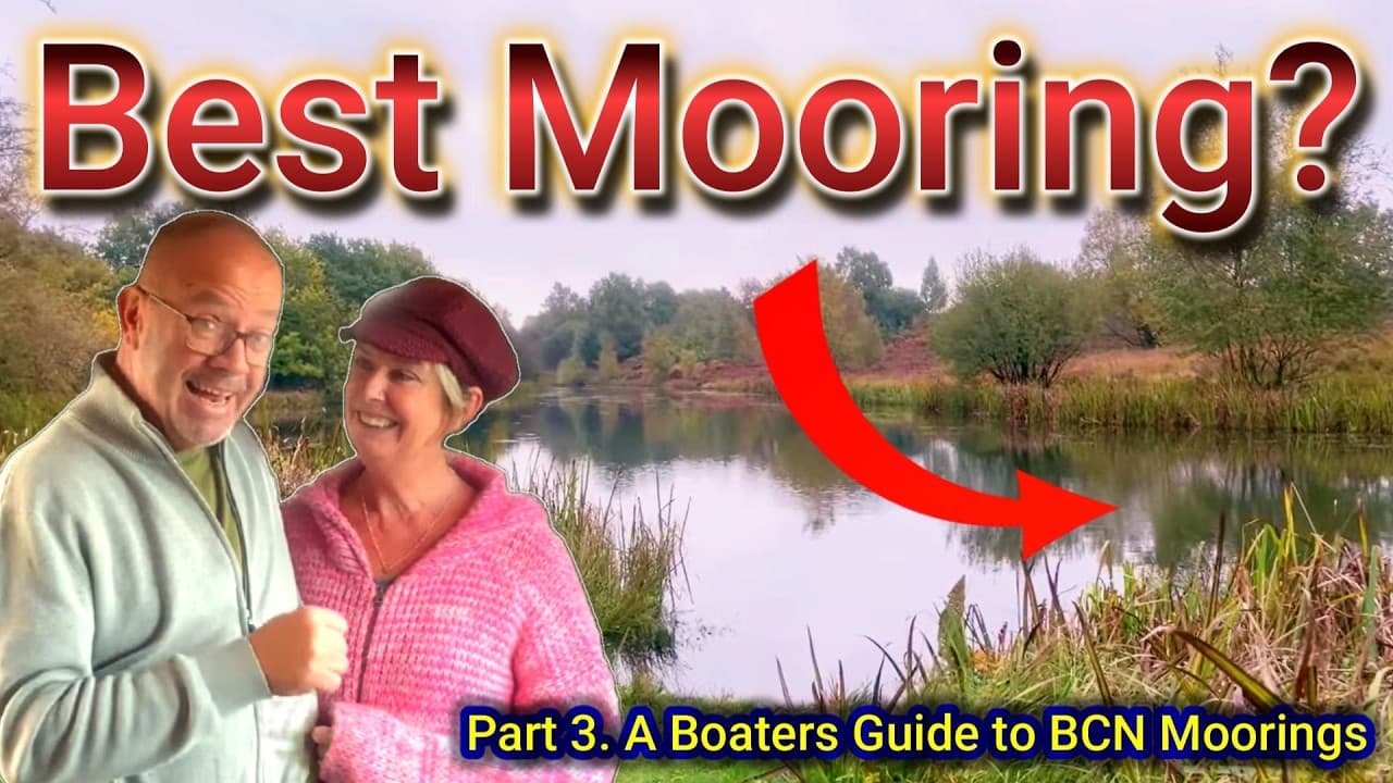 DON'T MISS these Stunning Moorings in and Around Birmingham. Fear Need Not Be A Factor! BCN. No 253